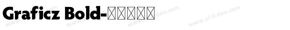 Graficz Bold字体转换